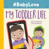 #BabyLove My Toddler Life by Corine Dehghanpisheh Review + Giveaway