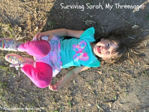My threenager makes me wonder how I will be surviving sarah