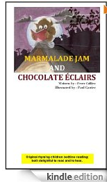 Free Children's eBook: MARMALADE JAM AND CHOCOLATE ÉCLAIRS 