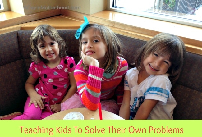Teaching Kids To Solve Their Own Problems