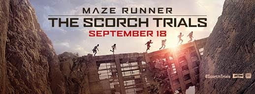 Maze Runner: The Scorch Trials is in Theaters September 18 - See the Trailer #ScorchTrials  ad