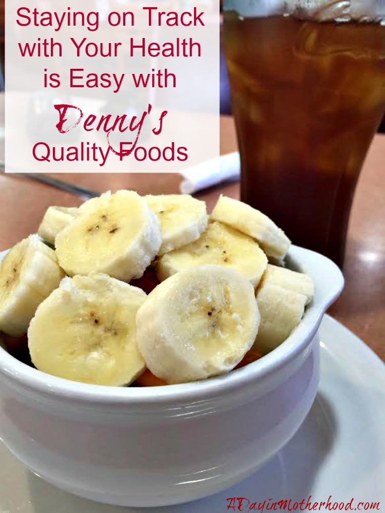 Staying on Track with Your Health is Easy with Denny's Quality Foods ad