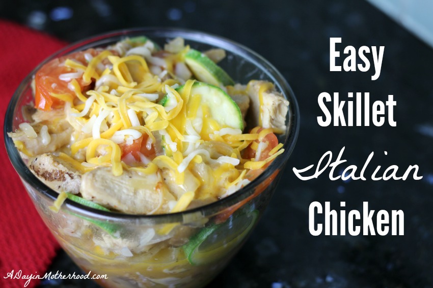 AD: Easy Skillet Italian Chicken Recipe #OneBowlWonder