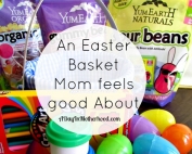 Fill Easter Baskets with treats and toys Moms everywhere can feel good about