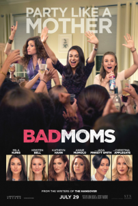Bad Moms is awesome and in theaters NOW! #BadMoms #BadMomsMovie
