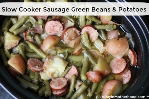 The Slow Cooker Sausage Green Beans & Potatoes Recipe is easy to make and delicious to enjoy