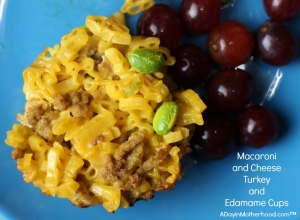 Macaroni and Cheese Turkey and Edamame Cups Recipe are a great after school dinner!