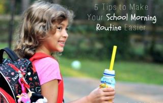 School morning routine a mess? Try these 5 tips!