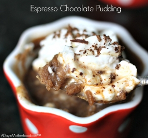 Espresso Chocolate Pudding is amazing and creamy!