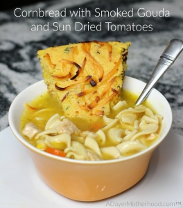 Cornbread with Smoked Gouda and Sun Dried Tomatoes pairs perfectly with Progresso soups!