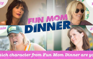 The FUN MOM DINNER Movie is Here quiz