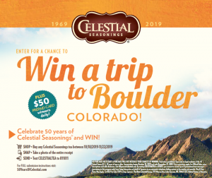 Win a trip to boulder Colorado from Celestial Seasonings Tea banner. Click to win